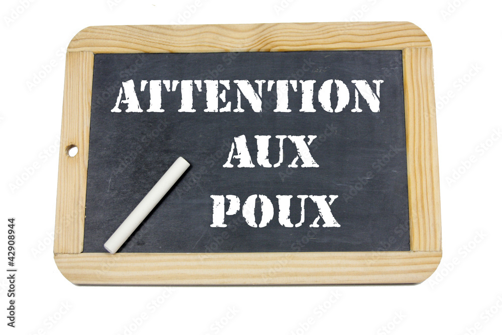 Obraz premium ardoise attention aux poux