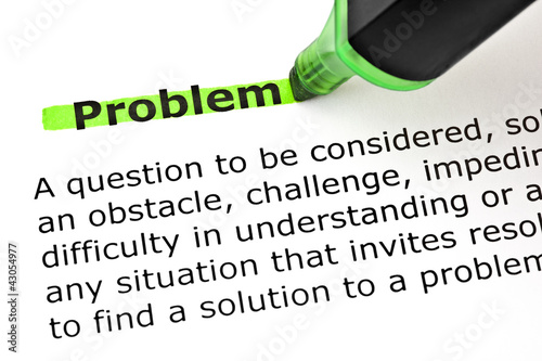 Dictionary definition of the word Problem highlighted with green marker photo