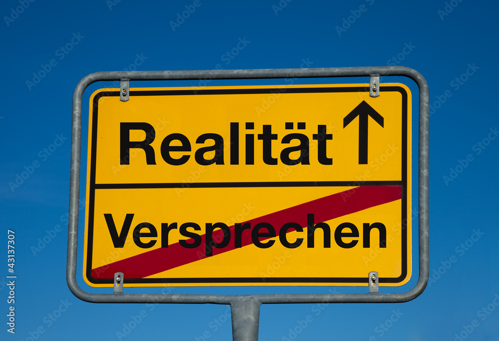 Wechselschild VERSPRECHEN - REALITÄT