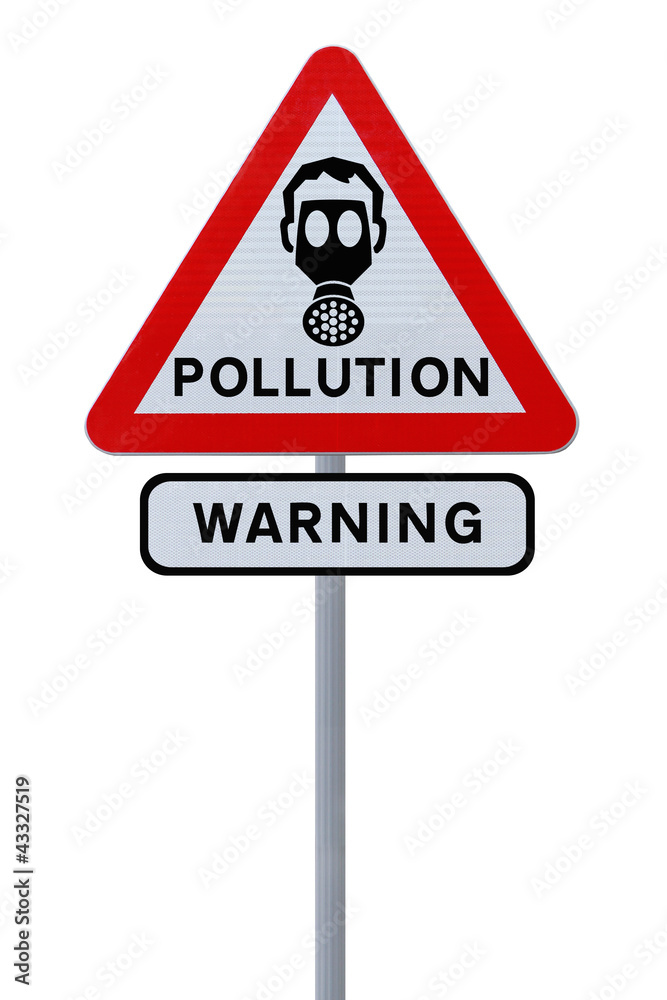 Obraz premium Pollution Road Sign