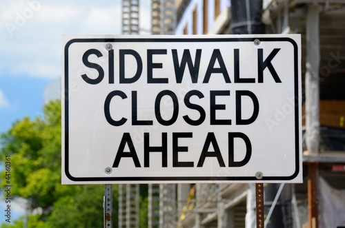 Sidewalk Closed Ahead Sign © SeanPavonePhoto