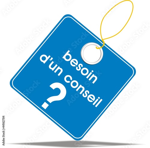 étiquette besoin d'un conseil