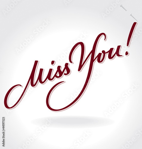 'miss you' hand lettering (vector)