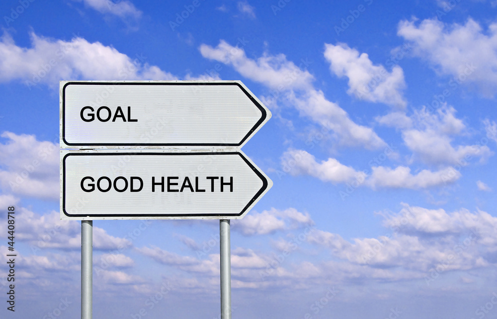 Sign to good health and goal