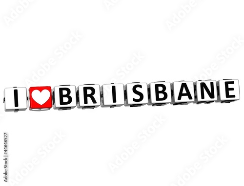 3D I Love Brisbane Button Click Here Block Text