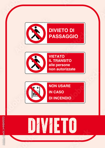 Segnale Divieto Kit 85