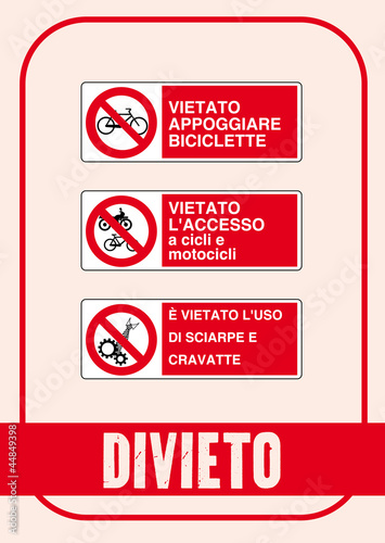 Segnale Divieto Kit 90