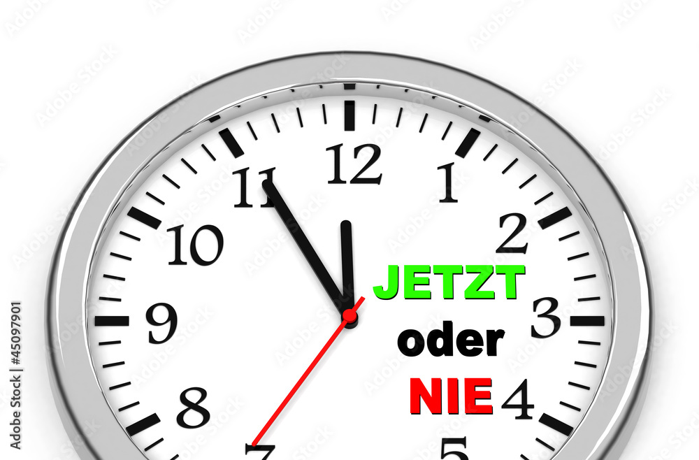 Jetzt oder Nie Jetzt oder Nie