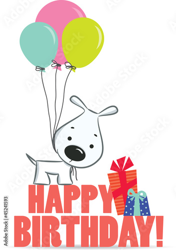 Cute cartoon dog with balloons. A birthday greeting.