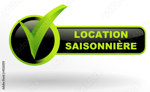 location saisonnière sur bouton validé vert et noir