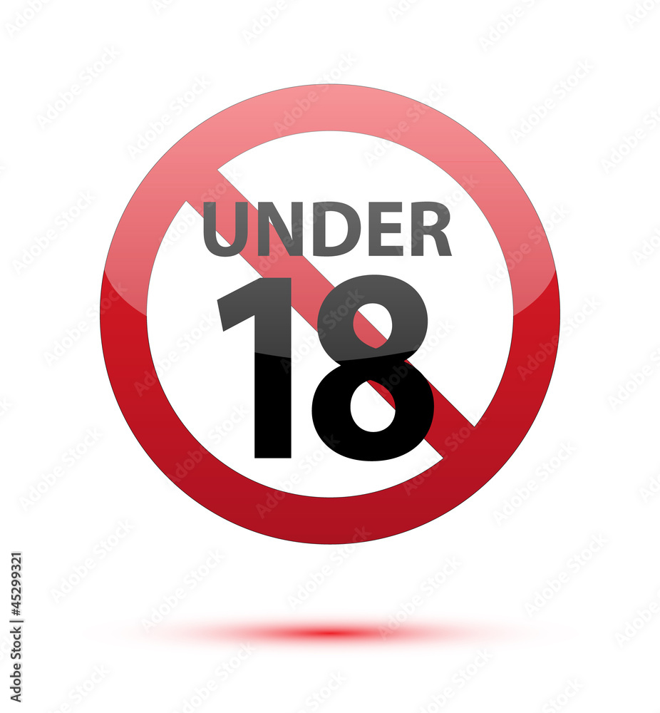 Under eighteen sign Under eighteen sign