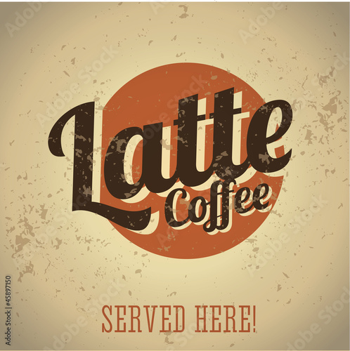 Vintage metal sign - Coffee Latte
