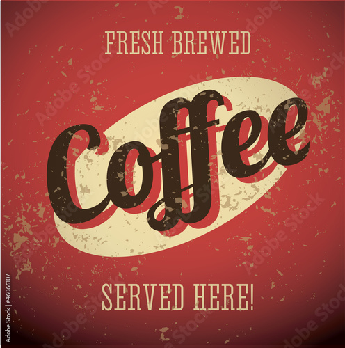 Vintage metal sign - Fresh Brewed Coffee - Vector