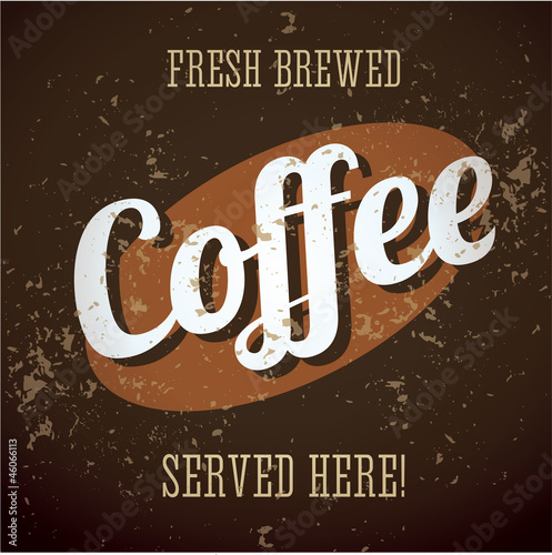 Vintage metal sign - Fresh Brewed Coffee - Vector