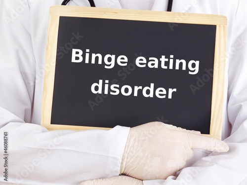 Doctor shows information: binge eating disorder