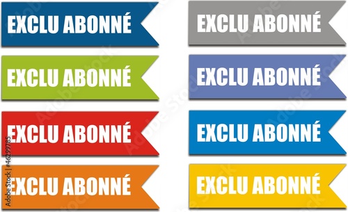 étiquettes exclu abonné