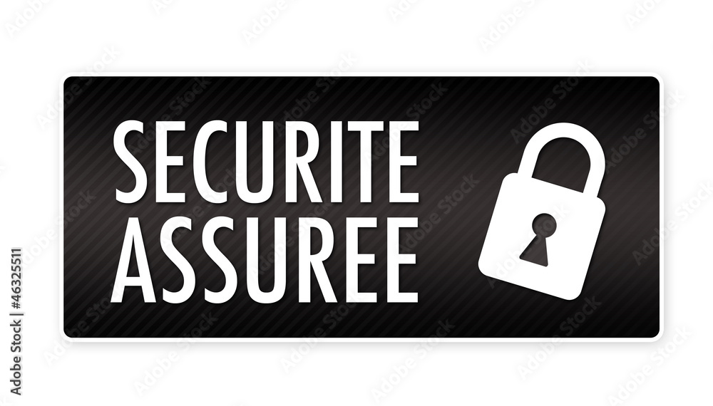 sécurité assurée sécurité assurée