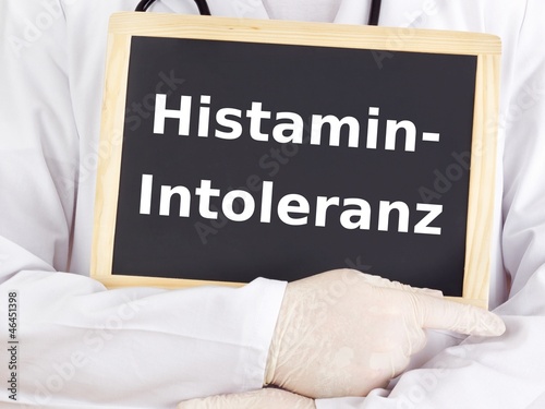 Doctor shows information: histamine intolerance