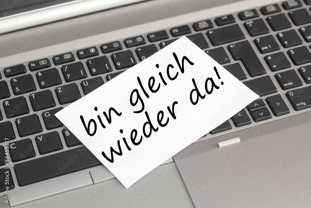 Rechner mit Zettel gleich wieder da Rechner mit Zettel gleich wieder da
