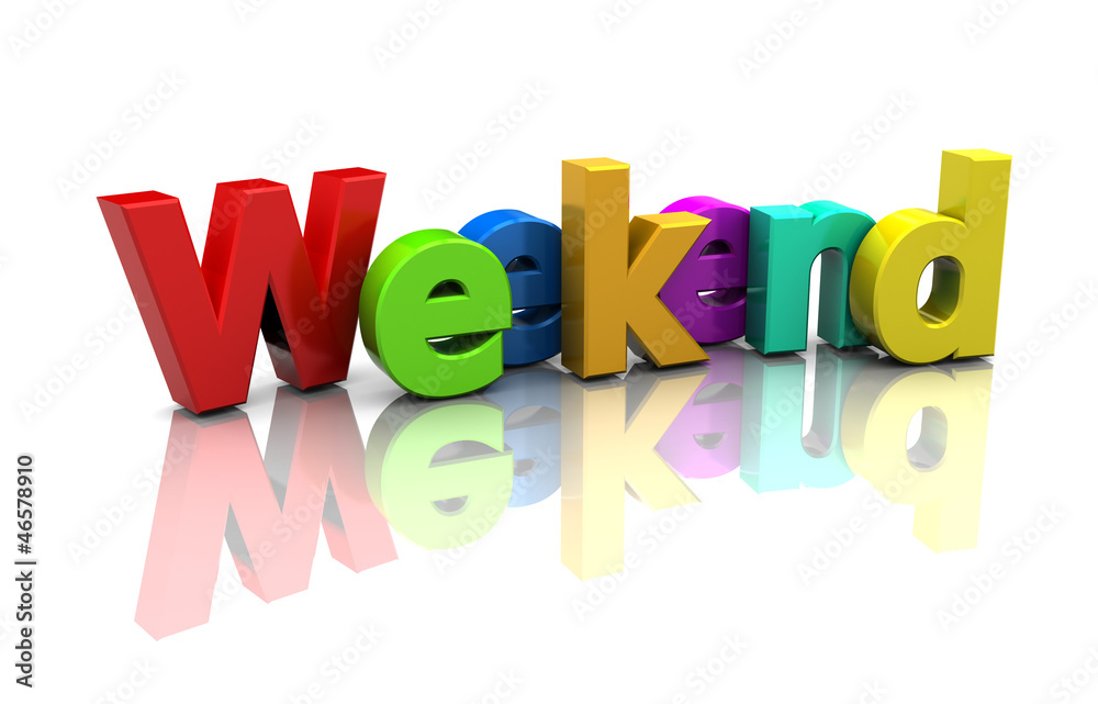 Weekend Weekend
