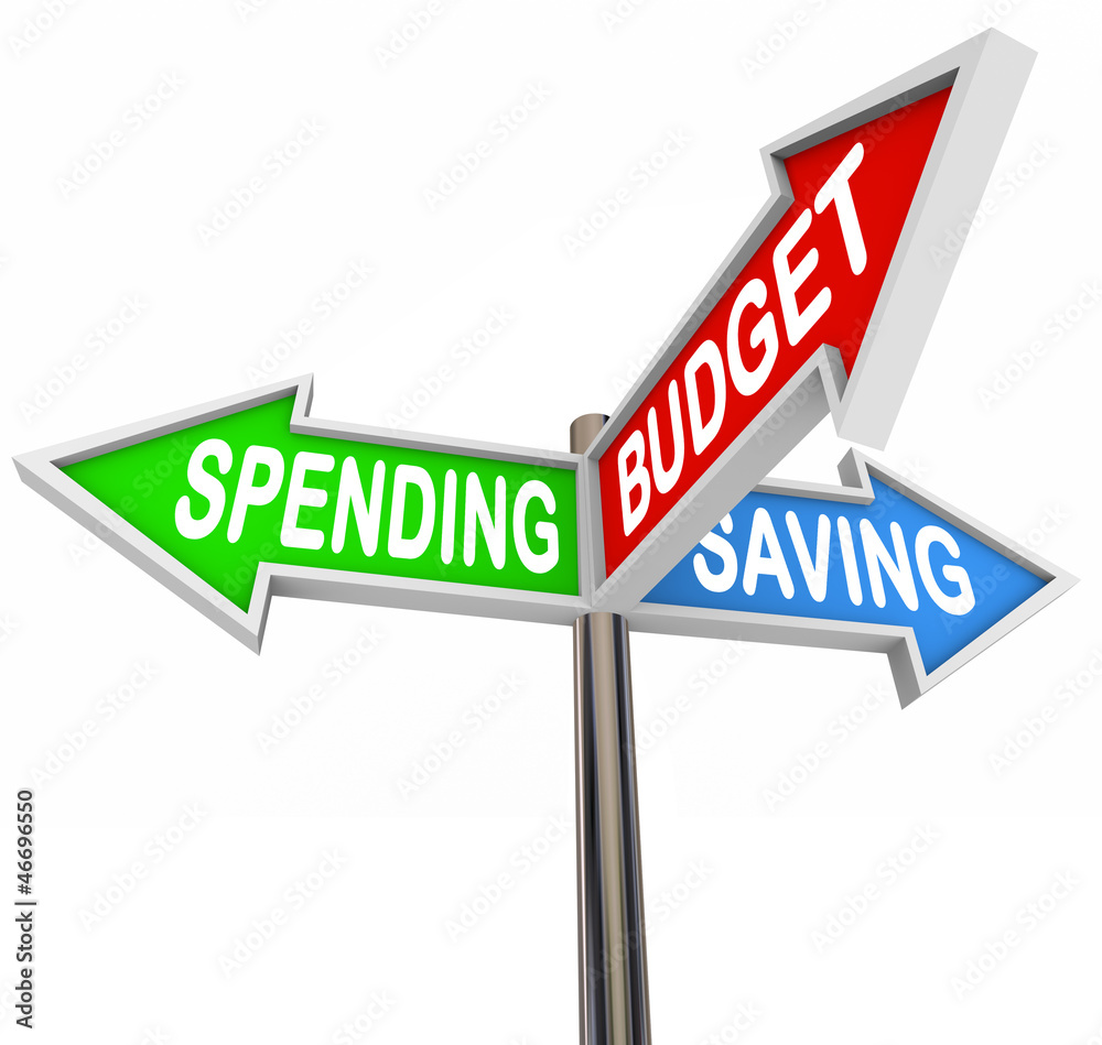 Spending Saving Budget Three Road Signs Arrows Spending Saving Budget Three Road Signs Arrows