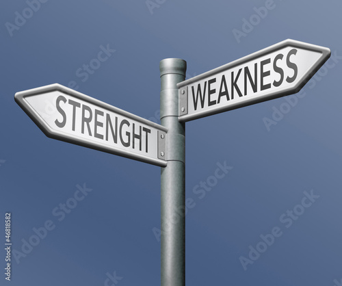 strength or weakness photo