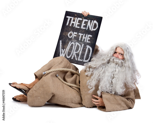 visionary with a sign of the end of the world