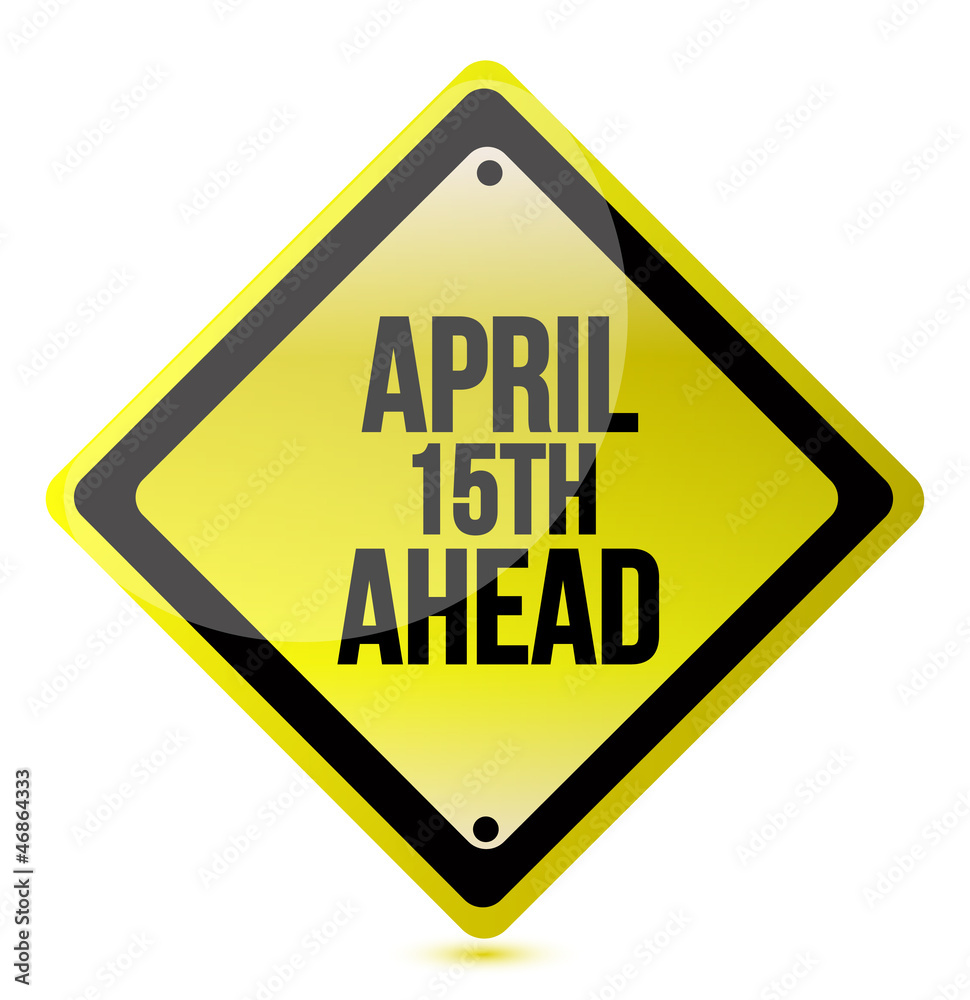 april 15th ahead april 15th ahead