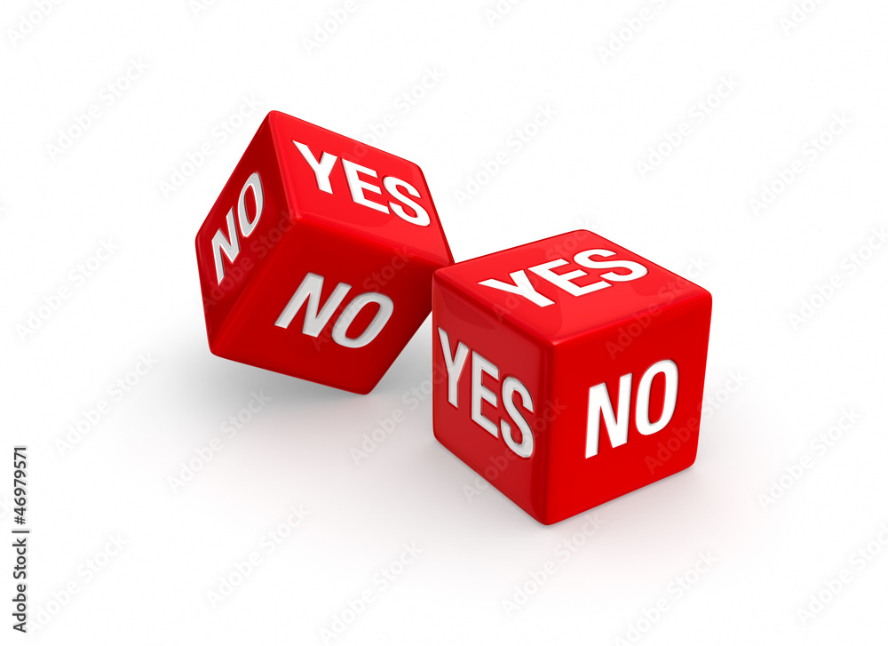 Yes or No? Yes or No?