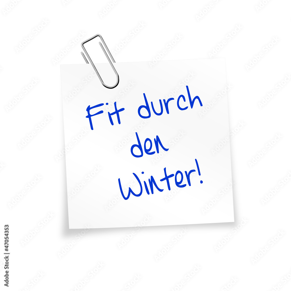 Notizzettel weiß mit Büroklammer - Fit durch den Winter!