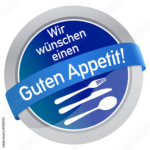 Wir wünschen einen Guten Appetit