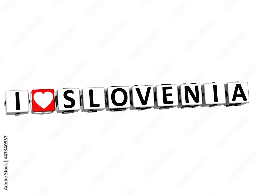 3D I Love Slovenia Button Click Here Block Text