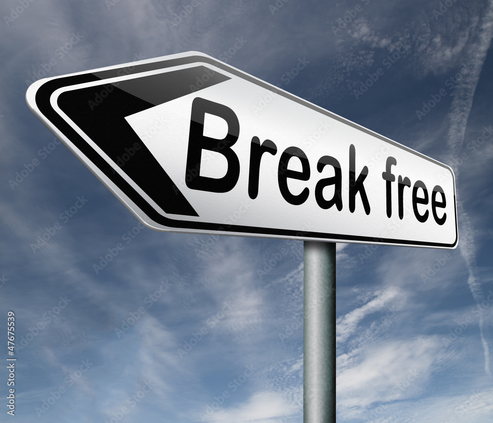 break free break free