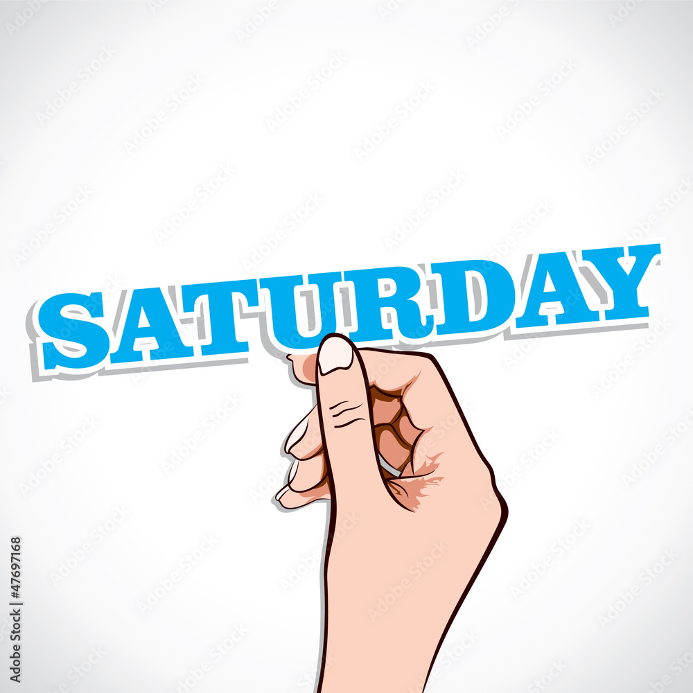 Saturday word in hand stock vector Saturday word in hand stock vector