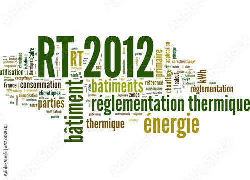 RT 2012 (réglementation thermique 2012)