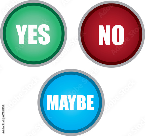 Yes no and maybe buttons isolated
