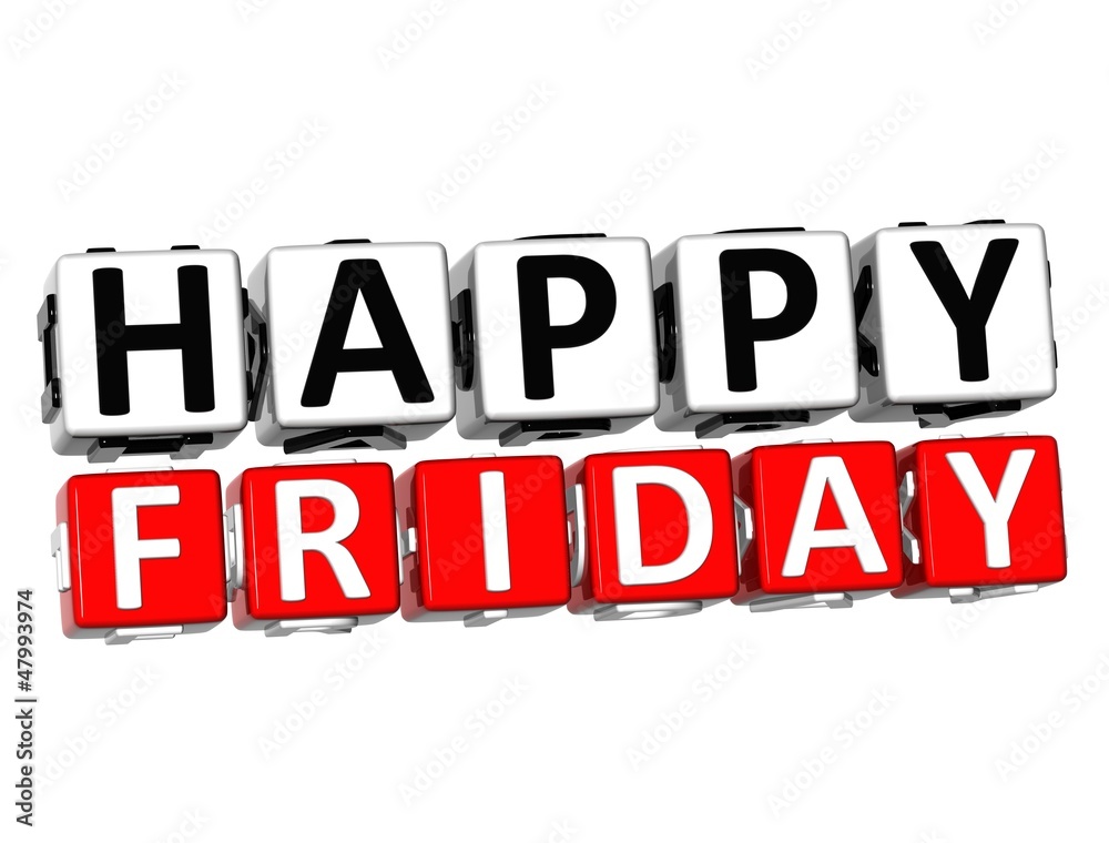 3D Happy Friday Button Click Here Block Text 3D Happy Friday Button Click Here Block Text