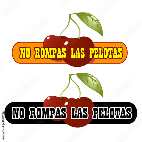 no rompas las pelotas