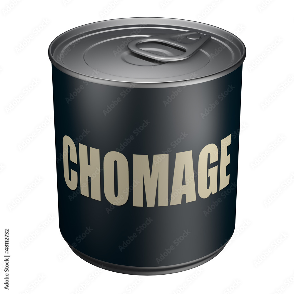 Chômage - Boite de conserve Chômage - Boite de conserve