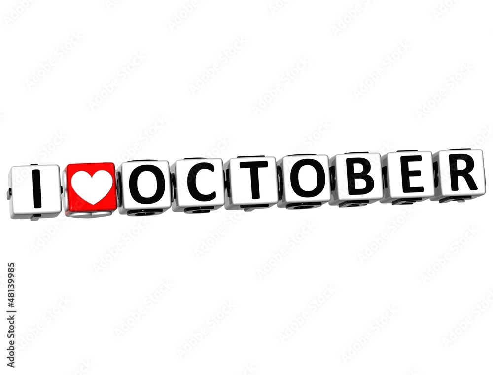 3D I Love October Button Click Here Block Text 3D I Love October Button Click Here Block Text