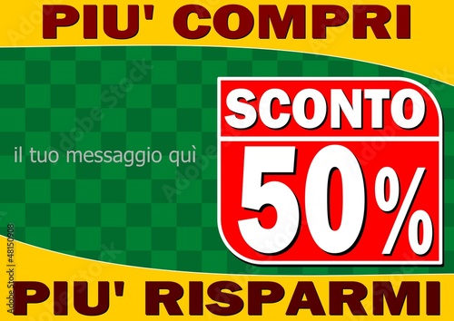 Più Compri Più Risparmi 2 50 %