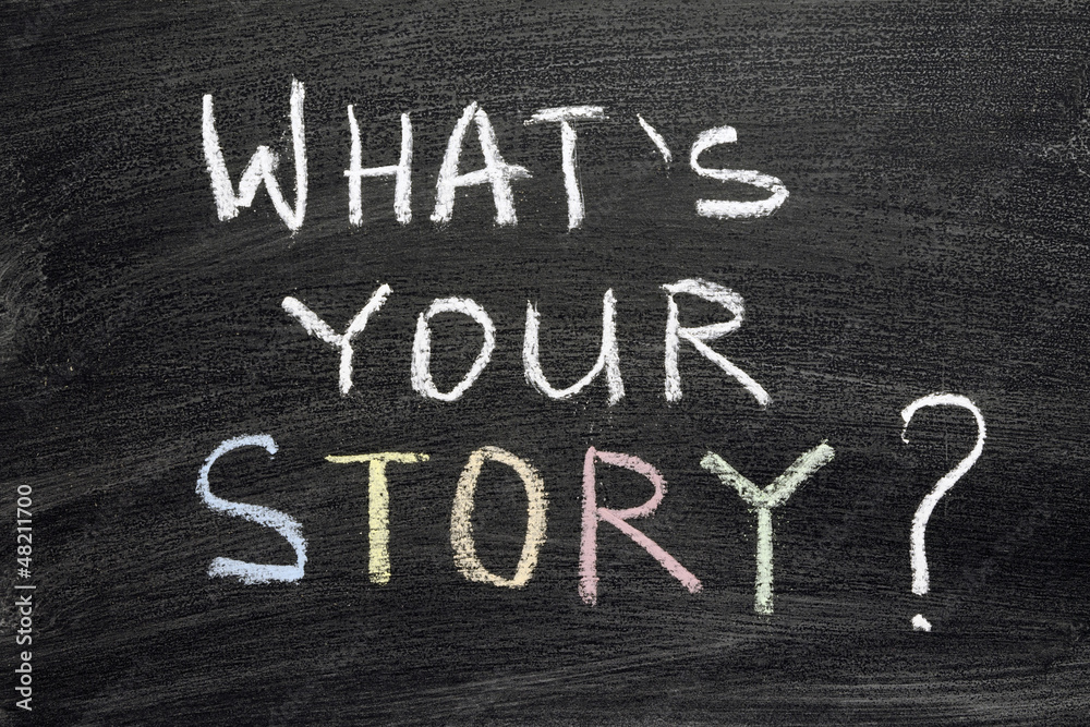what's your story - obrazy, fototapety, plakaty 