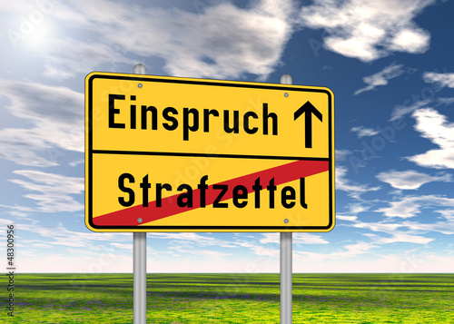 Ortsschild "Einspruch / Strafzettel"