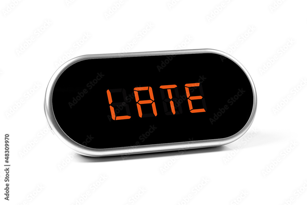 digital alarm clock with text - late digital alarm clock with text - late