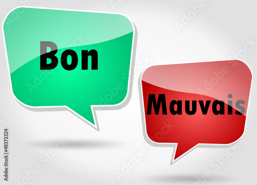 Bulles : Bon / Mauvais