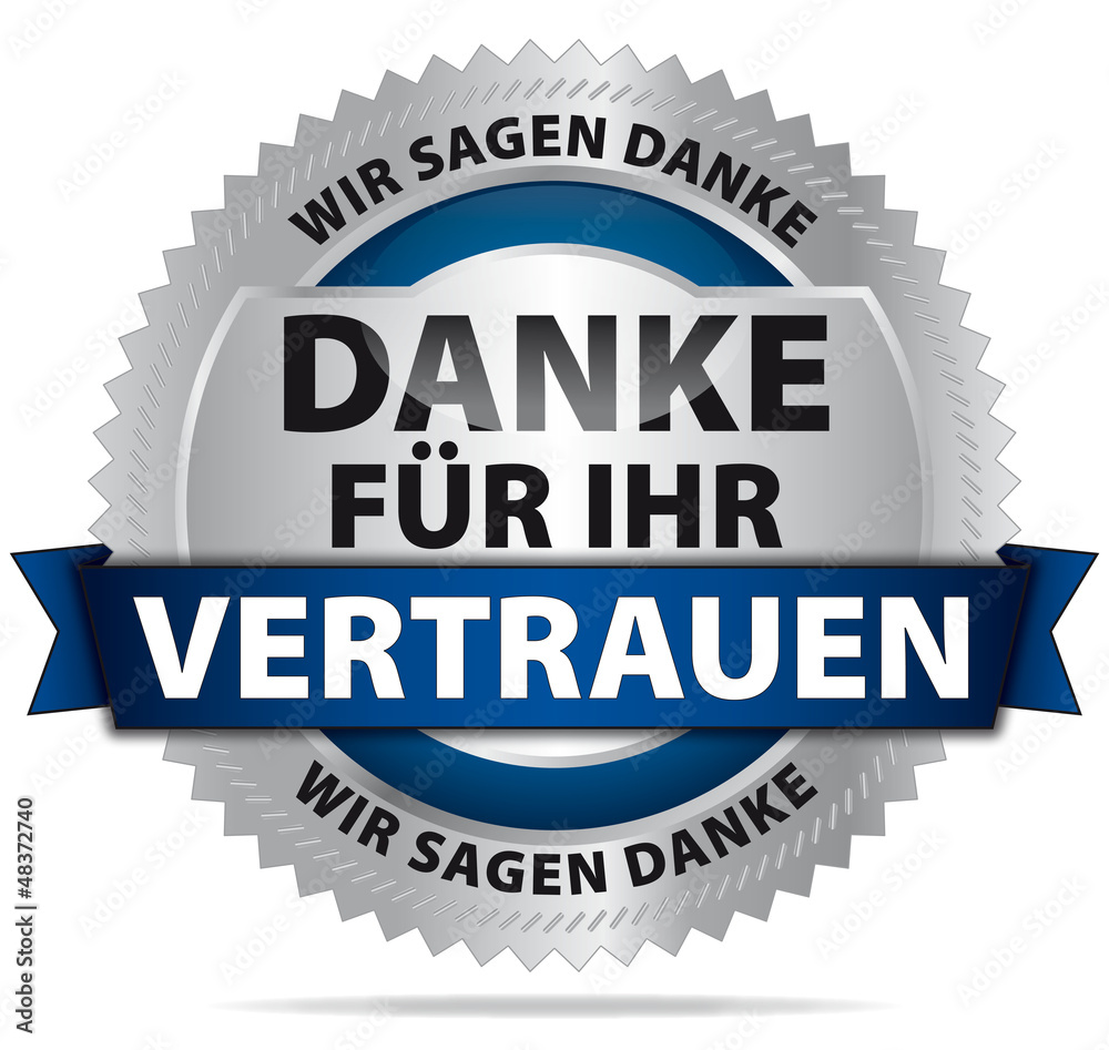 Danke für Ihr Vertrauen Wir sagen Danke Stock Vector Adobe Stock