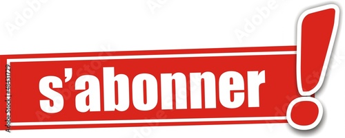 étiquette s'abonner