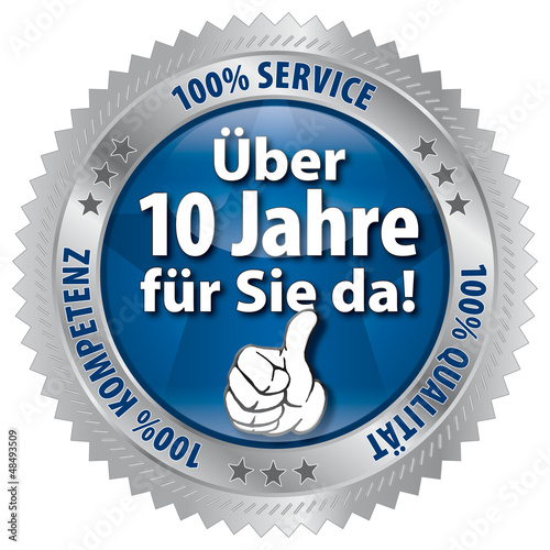 Über 10 Jahre für Sie da! 100% Qualität - Service - Kompetenz