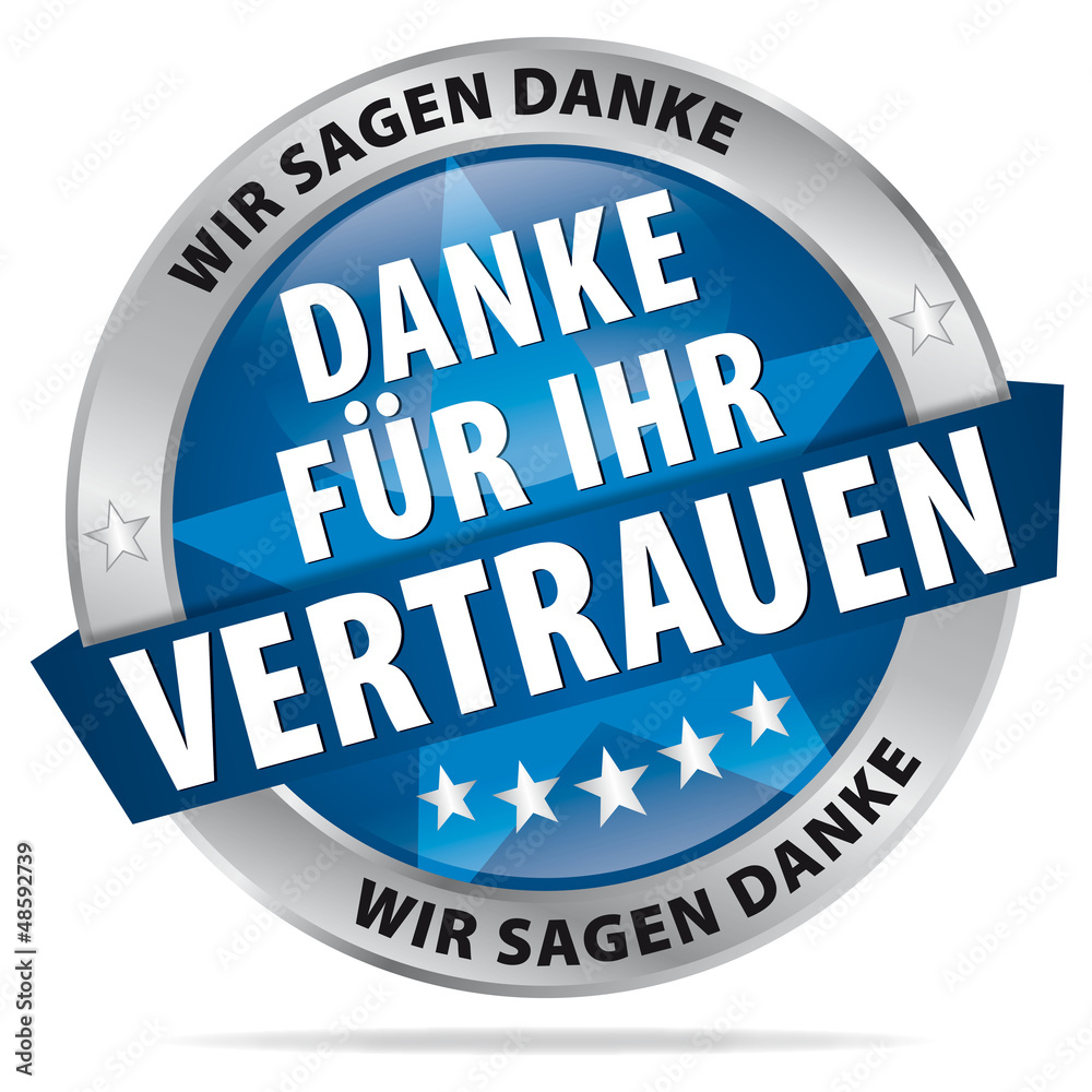 Danke für Ihr Vertrauen Wir sagen Danke Adobe Stock