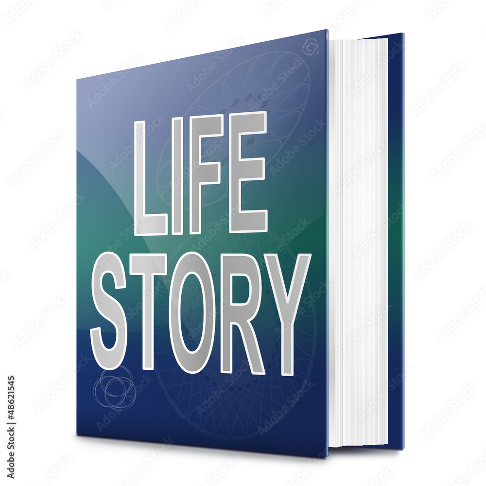Life story concept. Life story concept.